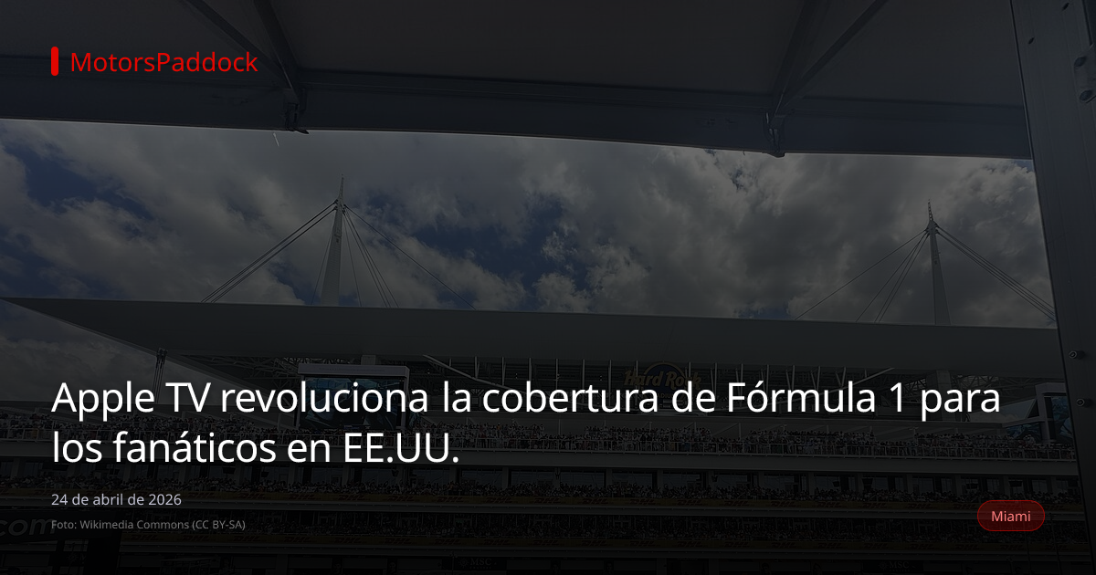 Apple TV revoluciona la cobertura de Fórmula 1 para los fanáticos en EE.UU.
