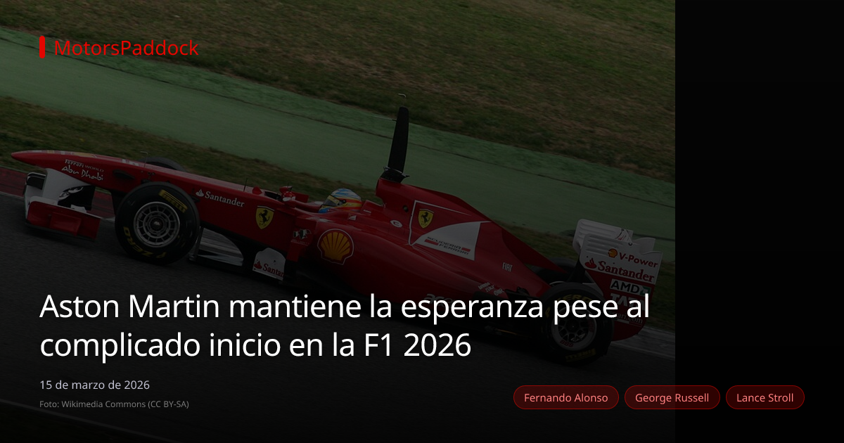 Aston Martin mantiene la esperanza pese al complicado inicio en la F1 2026