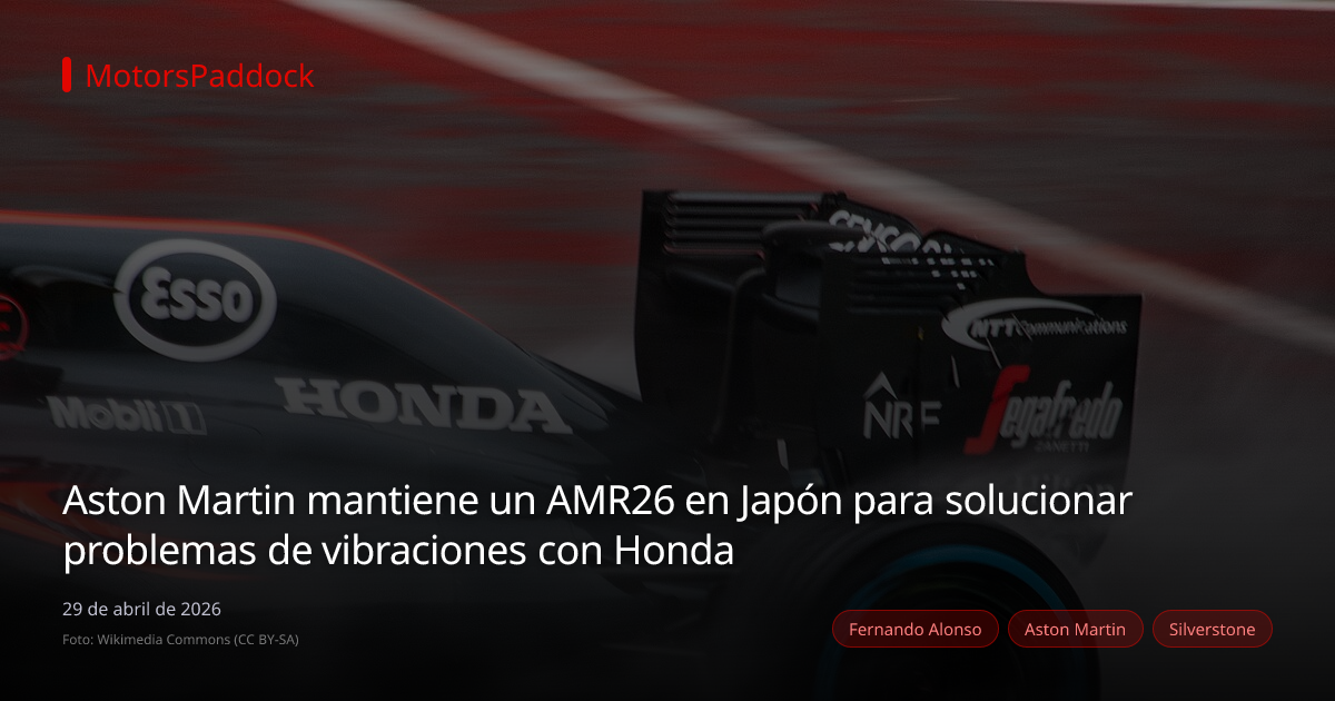 Aston Martin mantiene un AMR26 en Japón para solucionar problemas de vibraciones con Honda