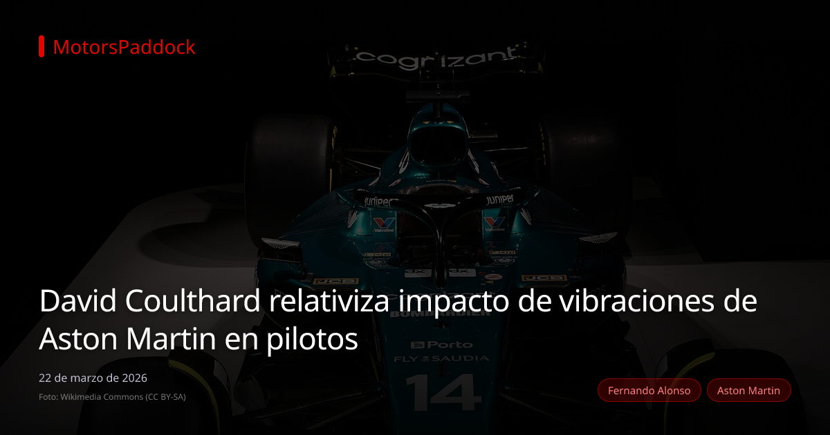 David Coulthard relativiza impacto de vibraciones de Aston Martin en pilotos