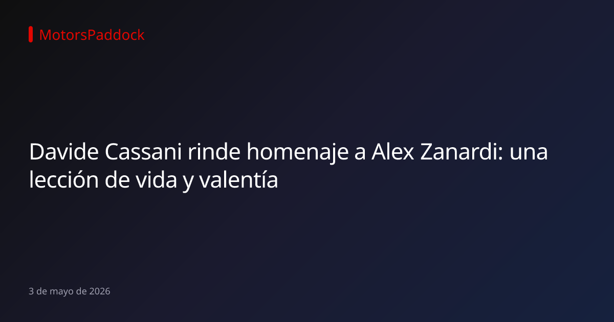 Davide Cassani rinde homenaje a Alex Zanardi: una lección de vida y valentía