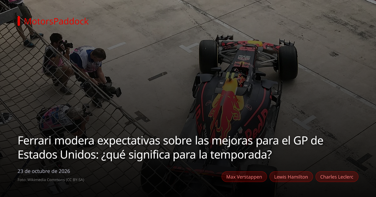 Ferrari modera expectativas en GP de EEUU | MotorsPaddock