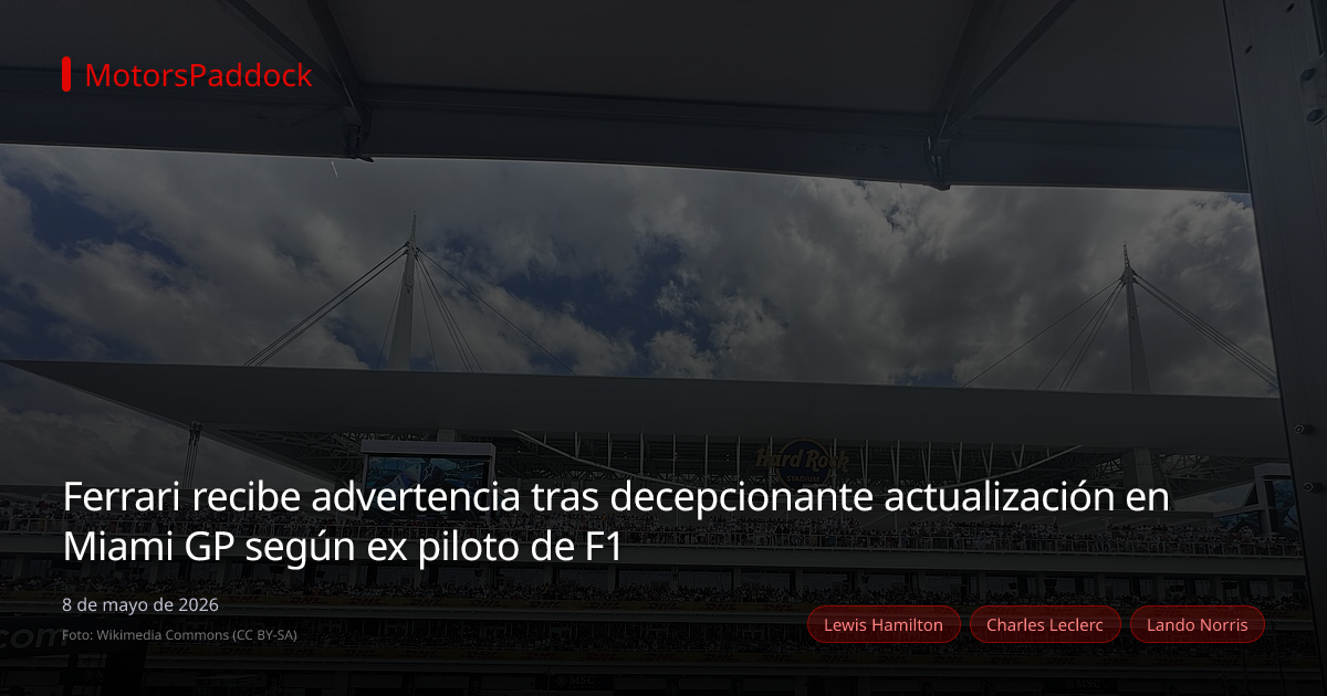 Ferrari recibe advertencia tras decepcionante actualización en Miami GP según ex piloto de F1