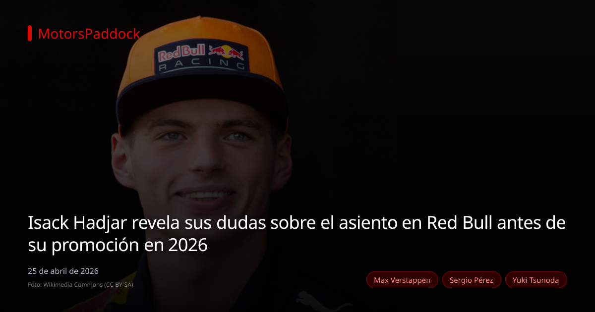 Isack Hadjar revela sus dudas sobre el asiento en Red Bull antes de su promoción en 2026