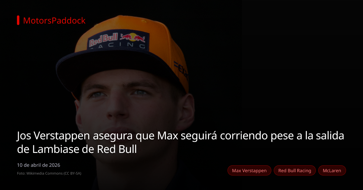Jos Verstappen asegura que Max seguirá corriendo pese a la salida de Lambiase de Red Bull