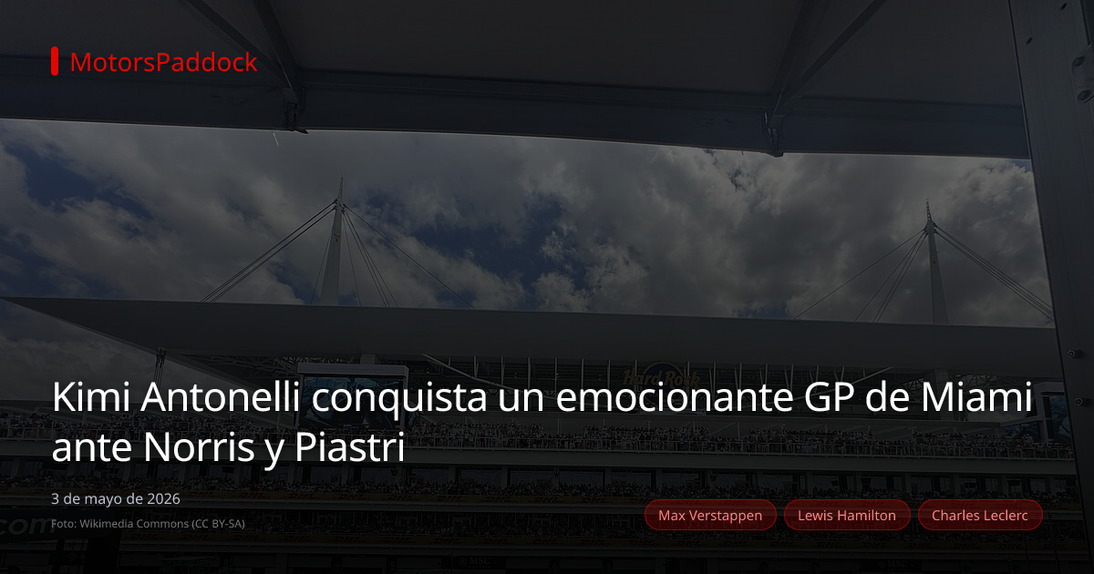 Kimi Antonelli conquista un emocionante GP de Miami ante Norris y Piastri
