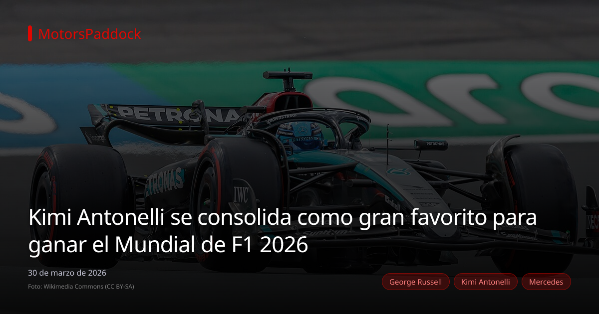 Kimi Antonelli se consolida como gran favorito para ganar el Mundial de F1 2026