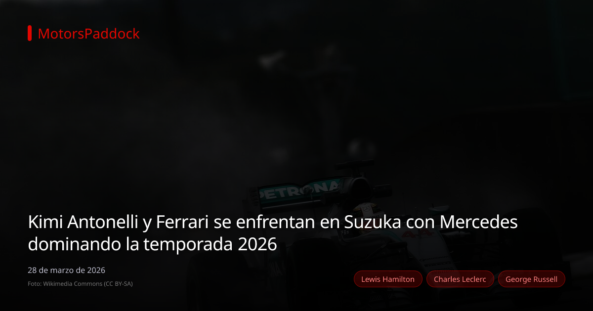 Kimi Antonelli y Ferrari se enfrentan en Suzuka con Mercedes dominando la temporada 2026