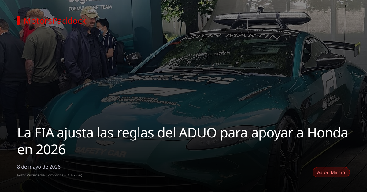 La FIA ajusta las reglas del ADUO para apoyar a Honda en 2026