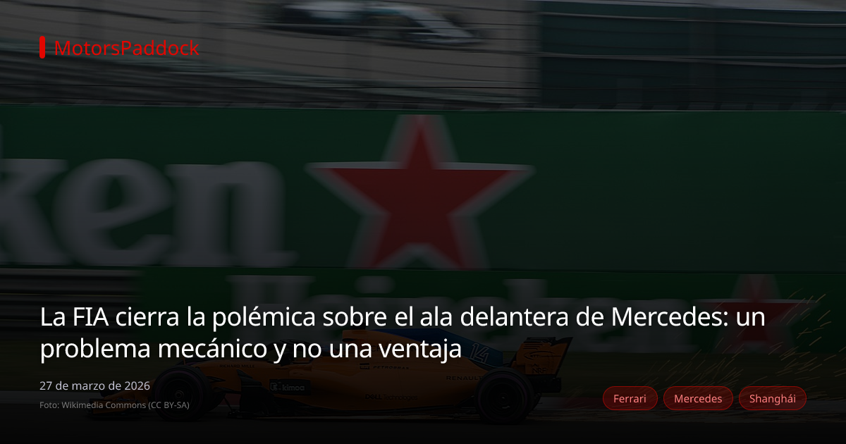 La FIA cierra la polémica sobre el ala delantera de Mercedes: un problema mecánico y no una ventaja