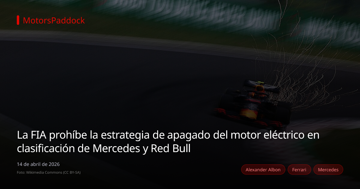 La FIA prohíbe la estrategia de apagado del motor eléctrico en clasificación de Mercedes y Red Bull