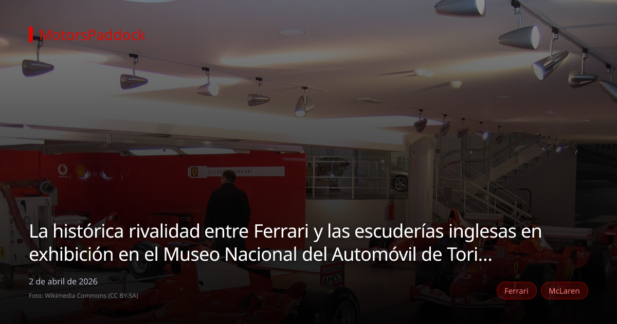 La histórica rivalidad entre Ferrari y las escuderías inglesas en exhibición en el Museo Nacional del Automóvil de Torino