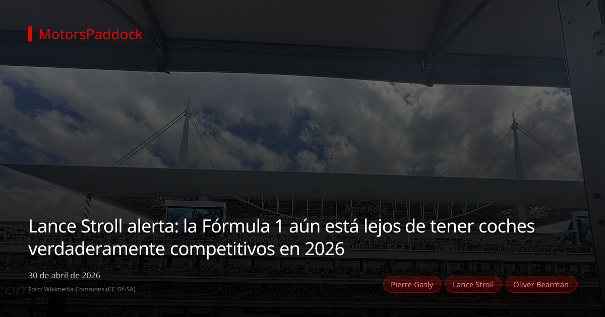 Lance Stroll alerta: la Fórmula 1 aún está lejos de tener coches verdaderamente competitivos en 2026