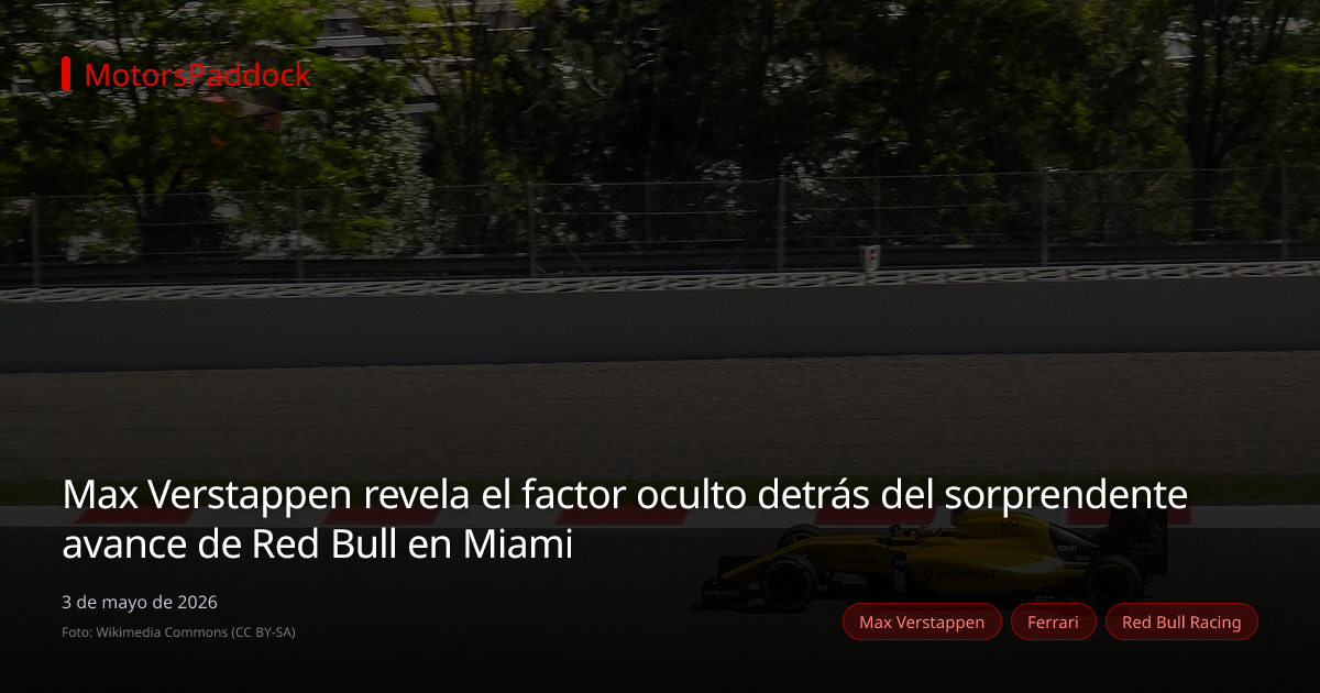 Max Verstappen revela el factor oculto detrás del sorprendente avance de Red Bull en Miami
