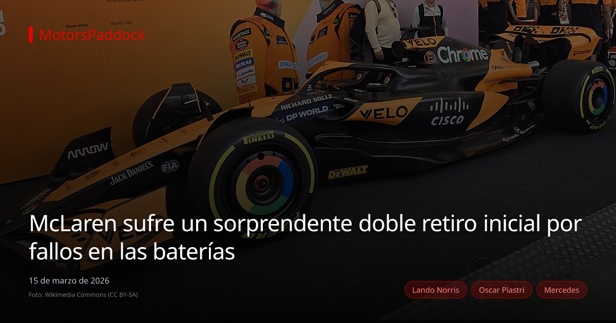 McLaren sufre un sorprendente doble retiro inicial por fallos en las baterías