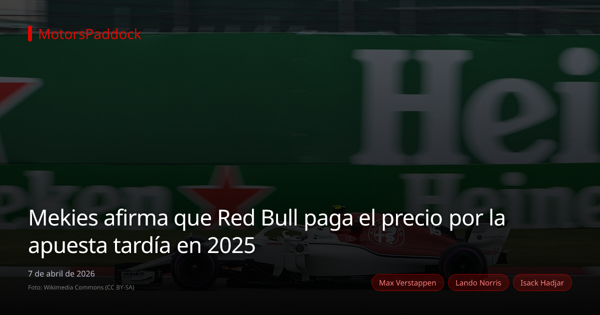 Mekies afirma que Red Bull paga el precio por la apuesta tardía en 2025