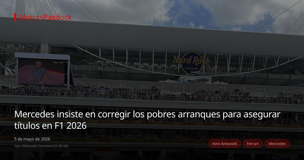 Mercedes insiste en corregir los pobres arranques para asegurar títulos en F1 2026