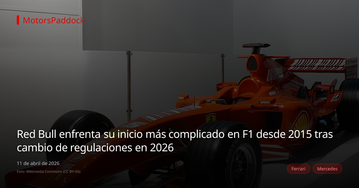 Red Bull enfrenta su inicio más complicado en F1 desde 2015 tras cambio de regulaciones en 2026