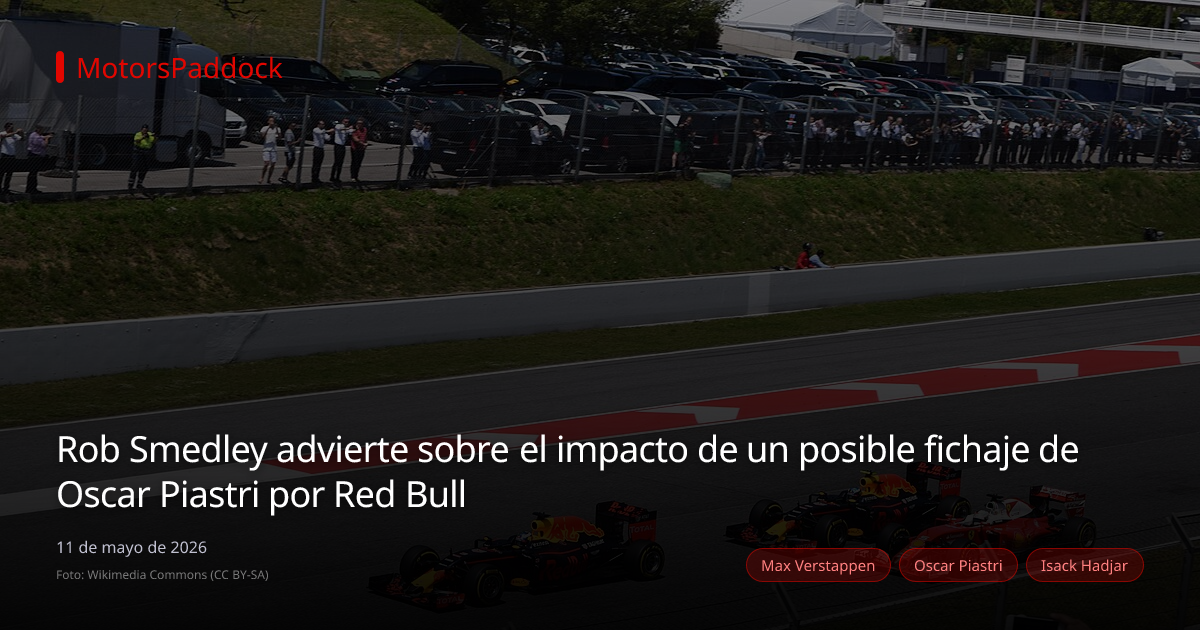 Rob Smedley advierte sobre el impacto de un posible fichaje de Oscar Piastri por Red Bull