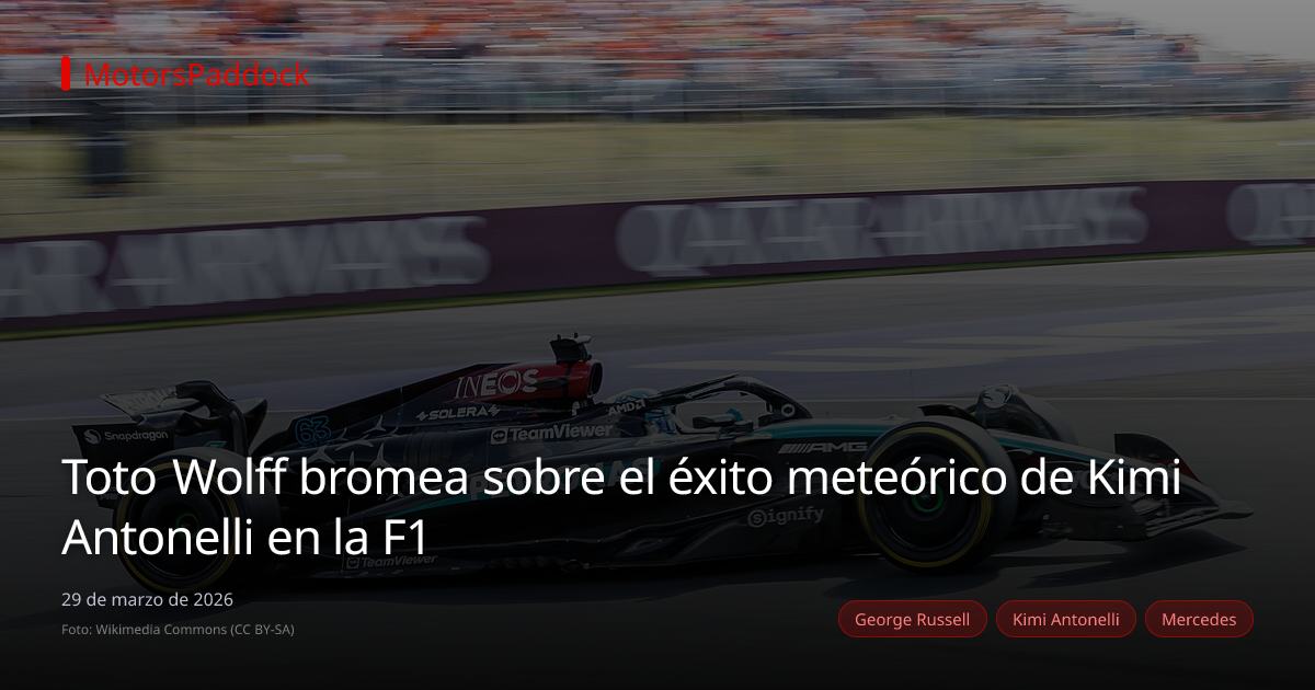 Toto Wolff bromea sobre el éxito meteórico de Kimi Antonelli en la F1