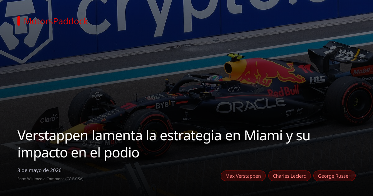 Verstappen lamenta la estrategia en Miami y su impacto en el podio