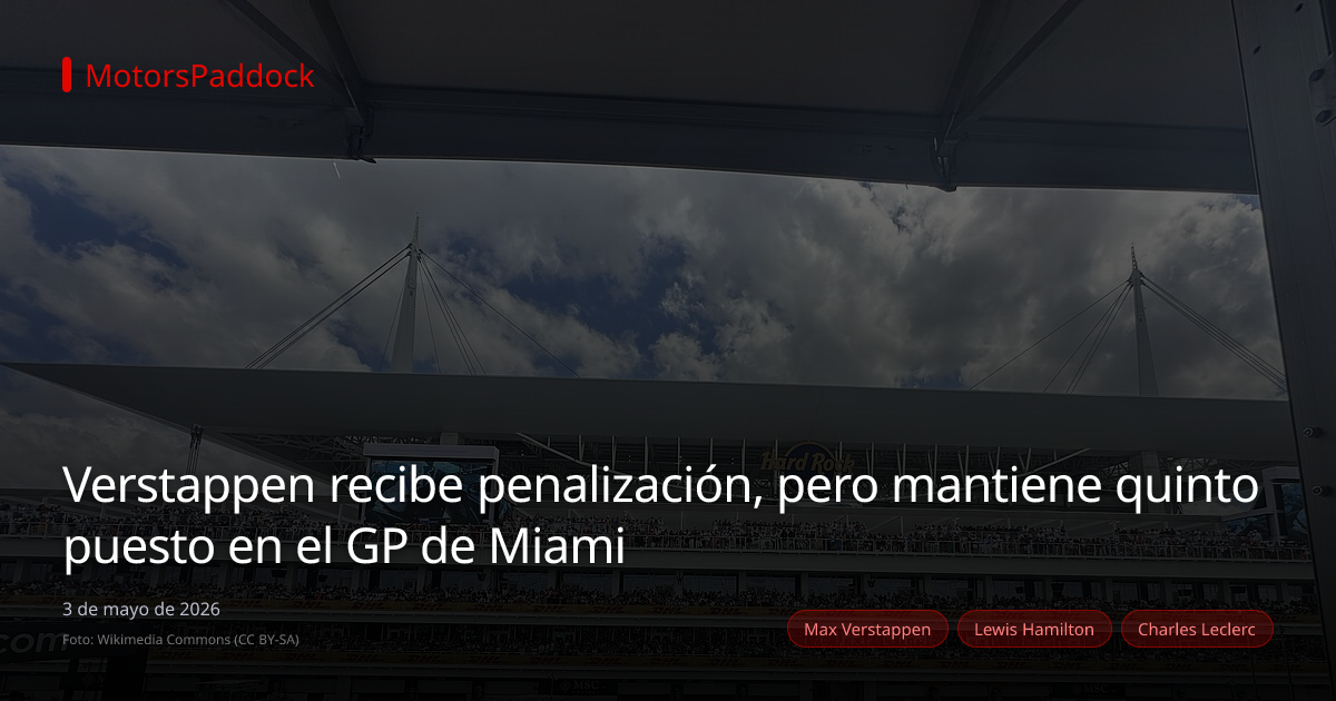 Verstappen recibe penalización, pero mantiene quinto puesto en el GP de Miami